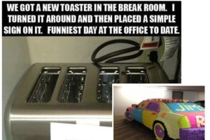 19 Diabolical Office Pranks That Will Make You Scared To Take A Sick Day