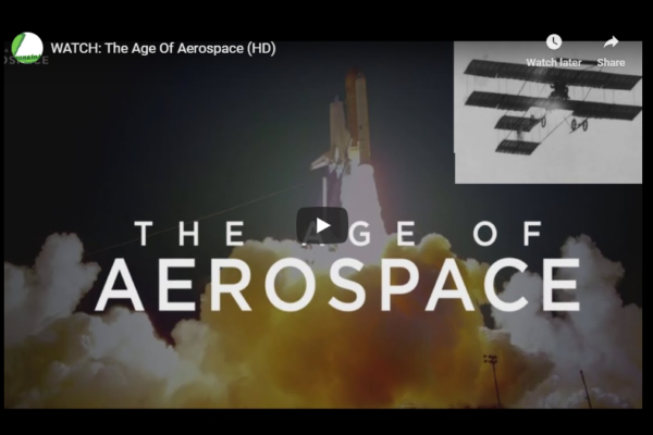 WATCH: The Age Of Aerospace (HD)